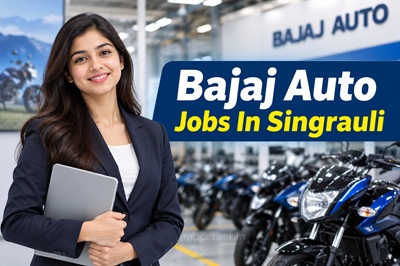 Bajaj Auto Jobs In Singrauli