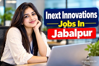 Inext Innovations Jobs In Jabalpur